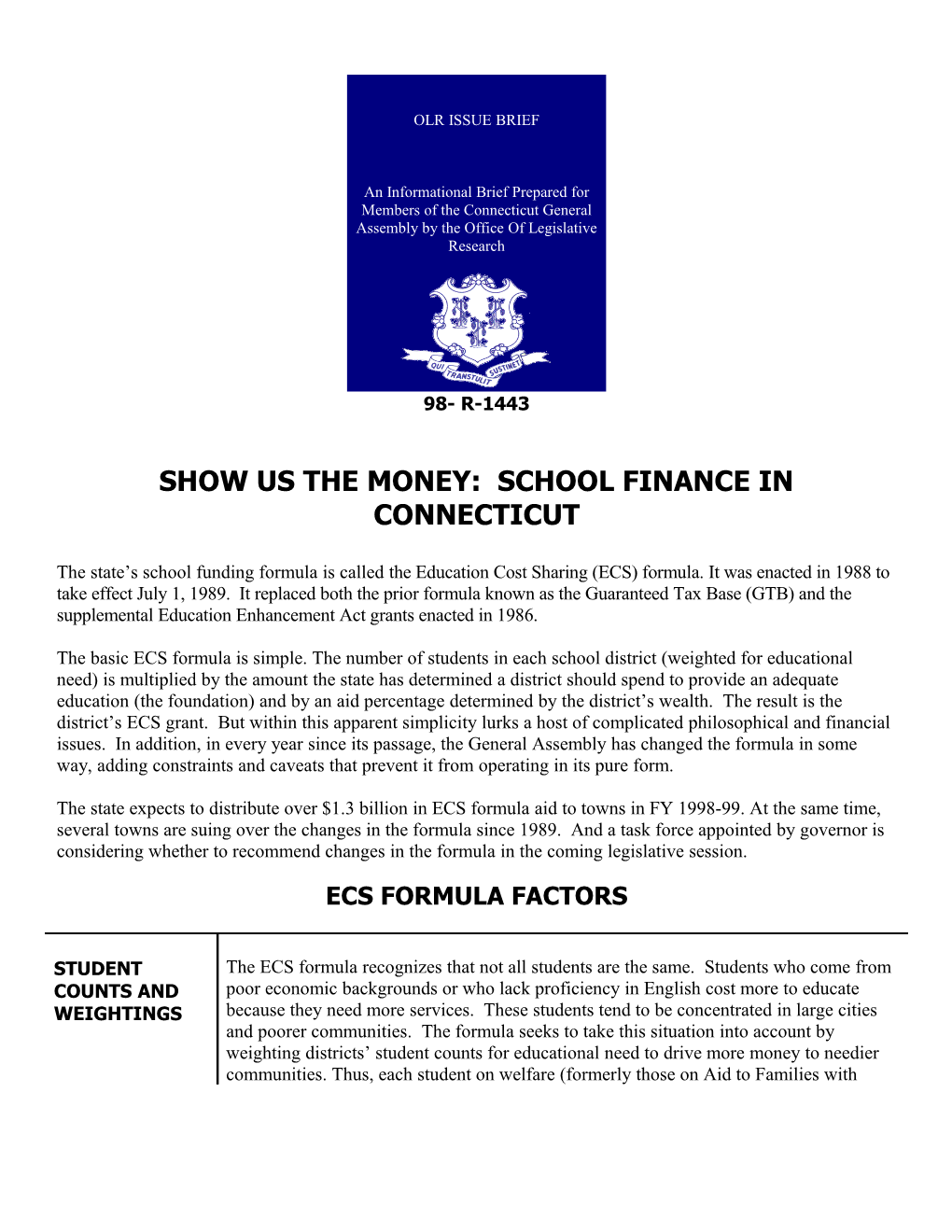 Show Us the Money: School Finance in Connecticut