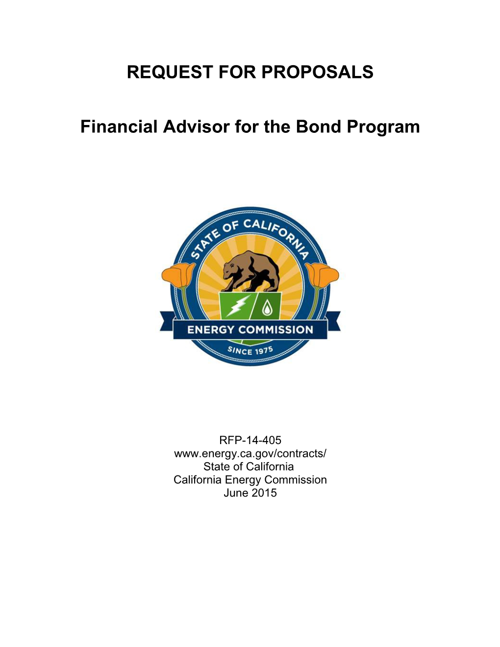 Request for Proposals RFP-14-405 Financial Advisor for the Bond Program