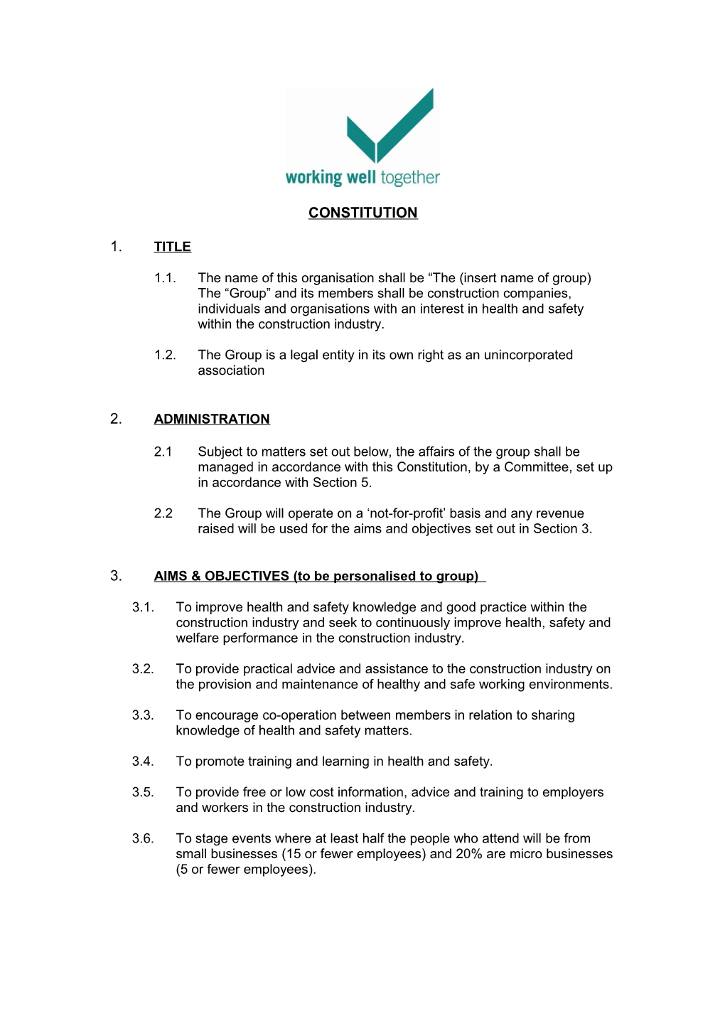 1.2. the Group Is a Legal Entity in Its Own Right As an Unincorporated Association