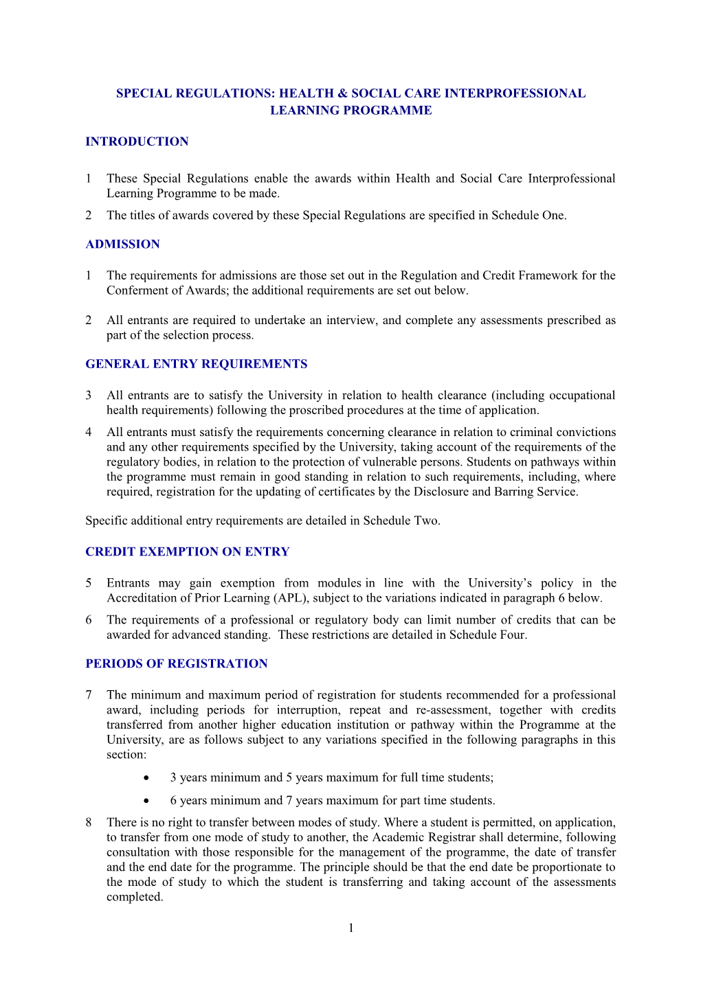 Special Regulations: Health & Social Care Interprofessional Learning Programme