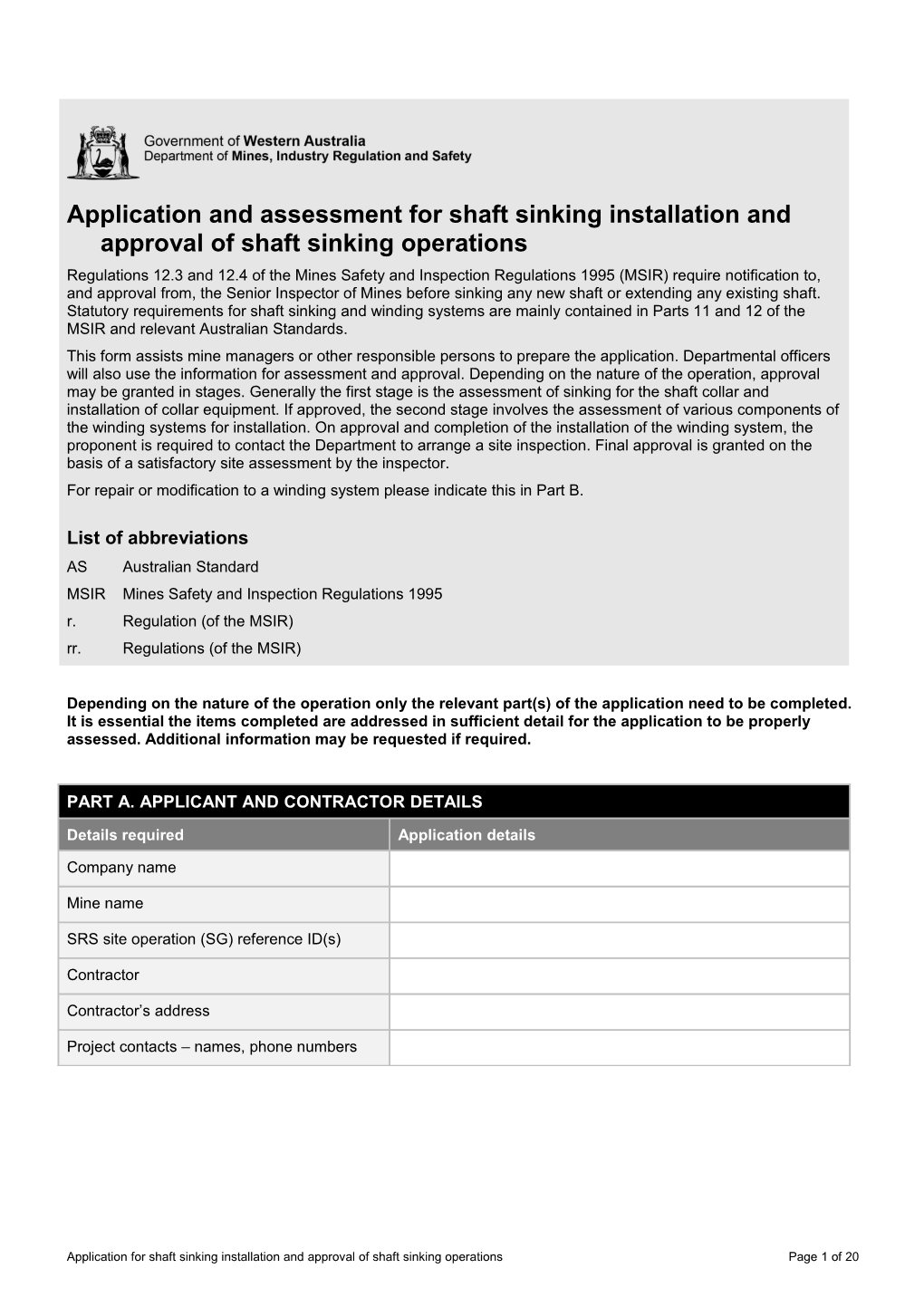 Application and Assessment for Shaft Sinking Installation and Approval of Shaft Sinking
