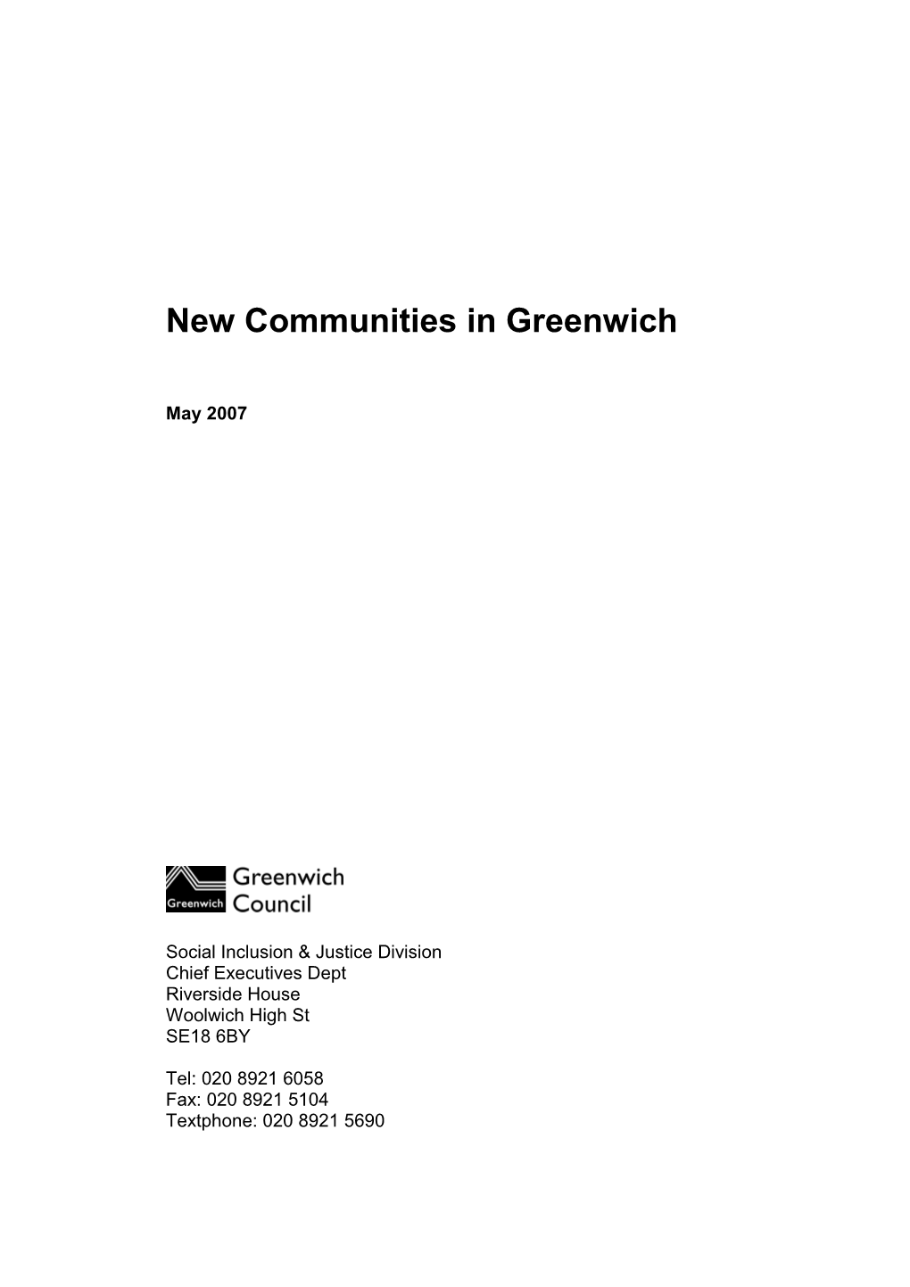 New Communities in Greenwich