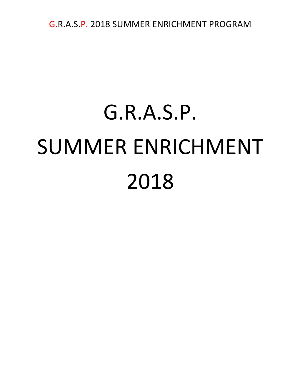 G.R.A.S.P. 2018 Summer Enrichment Program
