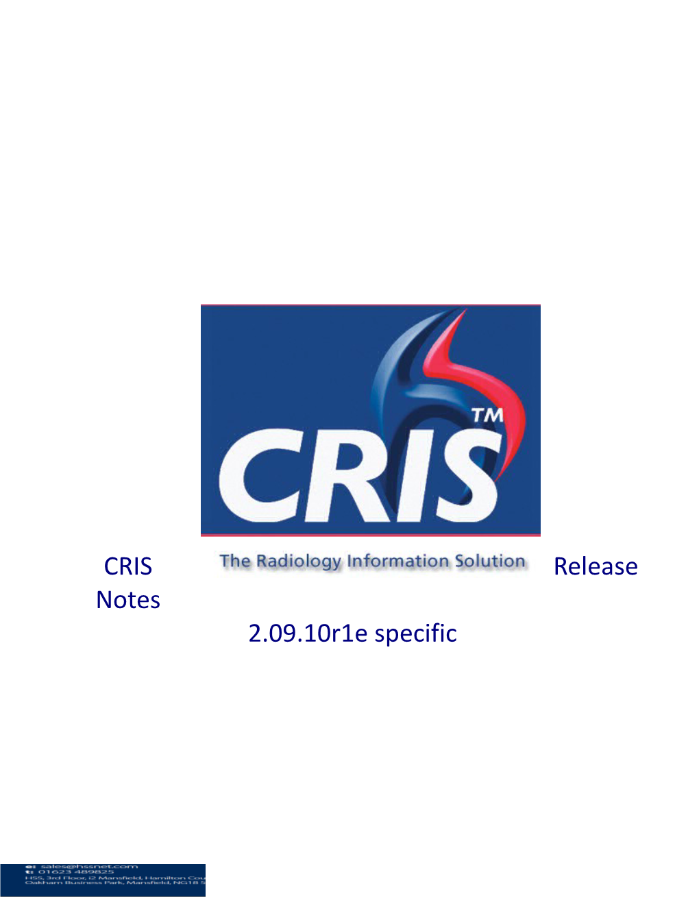 CRIS Release Notes 2.09.10R1e Specific