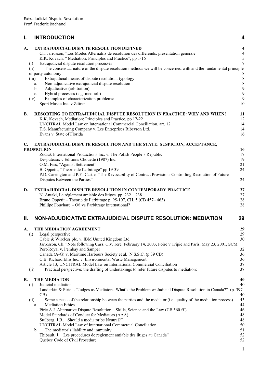 A.Extrajudicial Dispute Resolution Defined