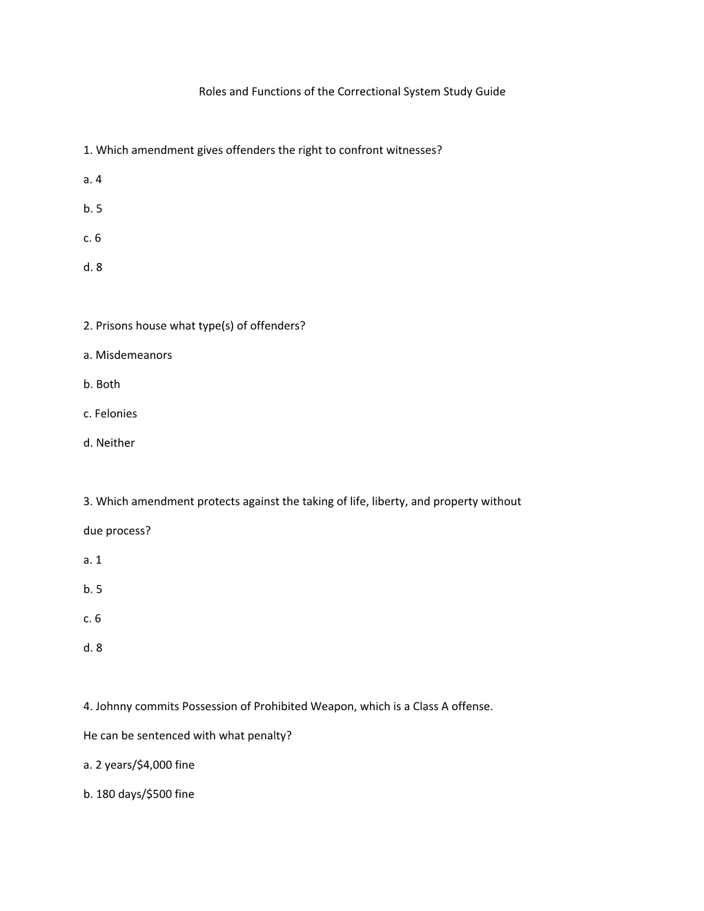 Roles and Functions of the Correctional System Study Guide