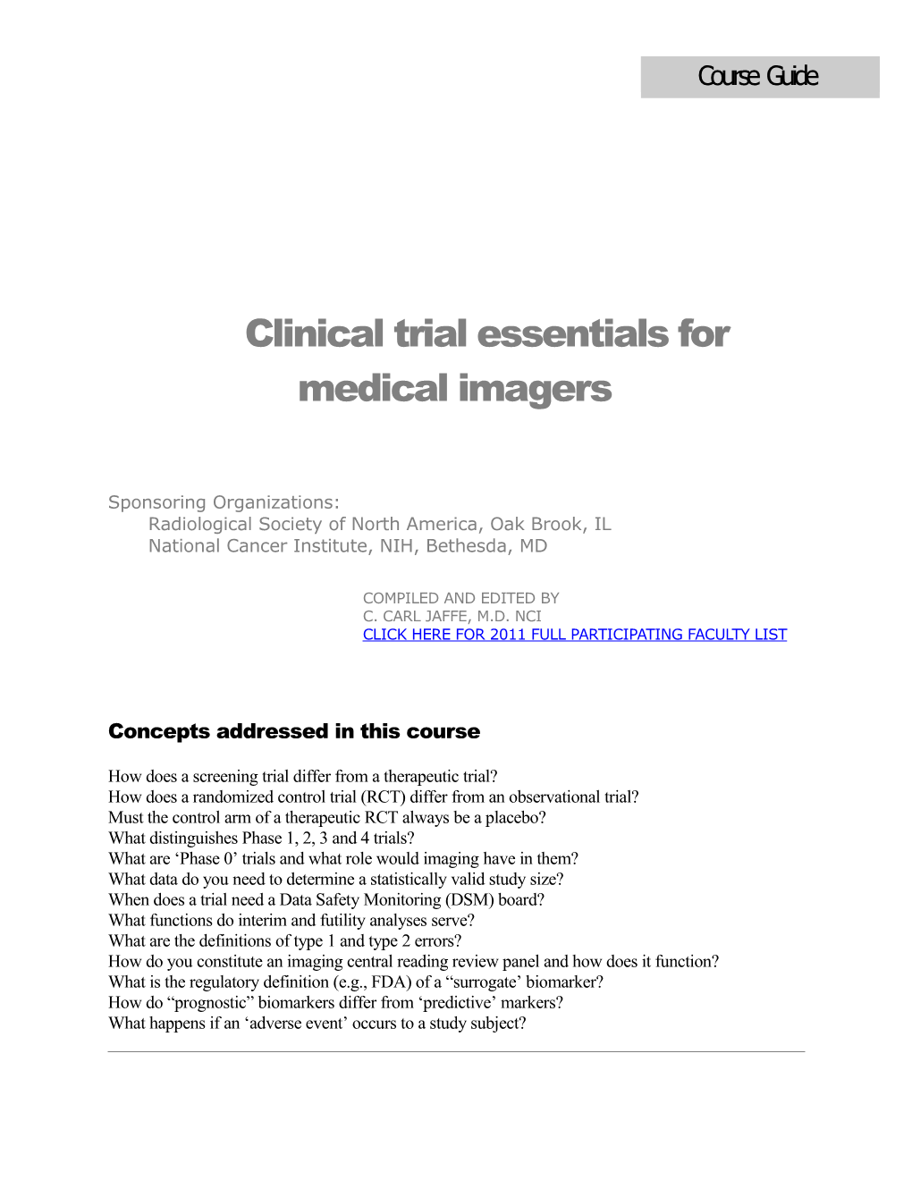 Clinical Trial Essentialsfor Medical Imagers