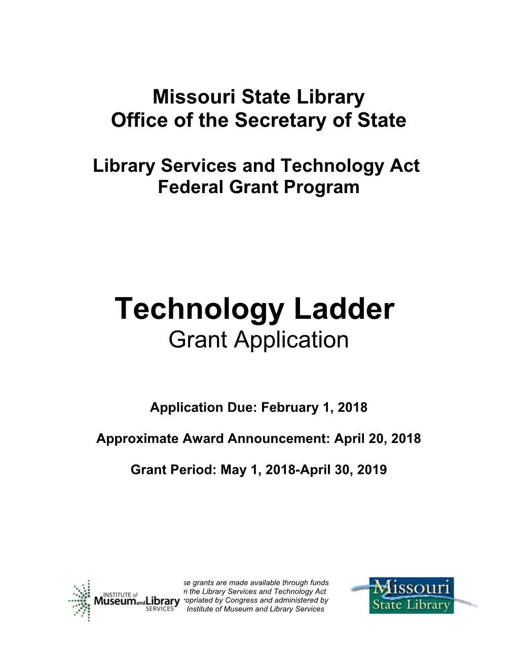 Technology Ladder Grant Application