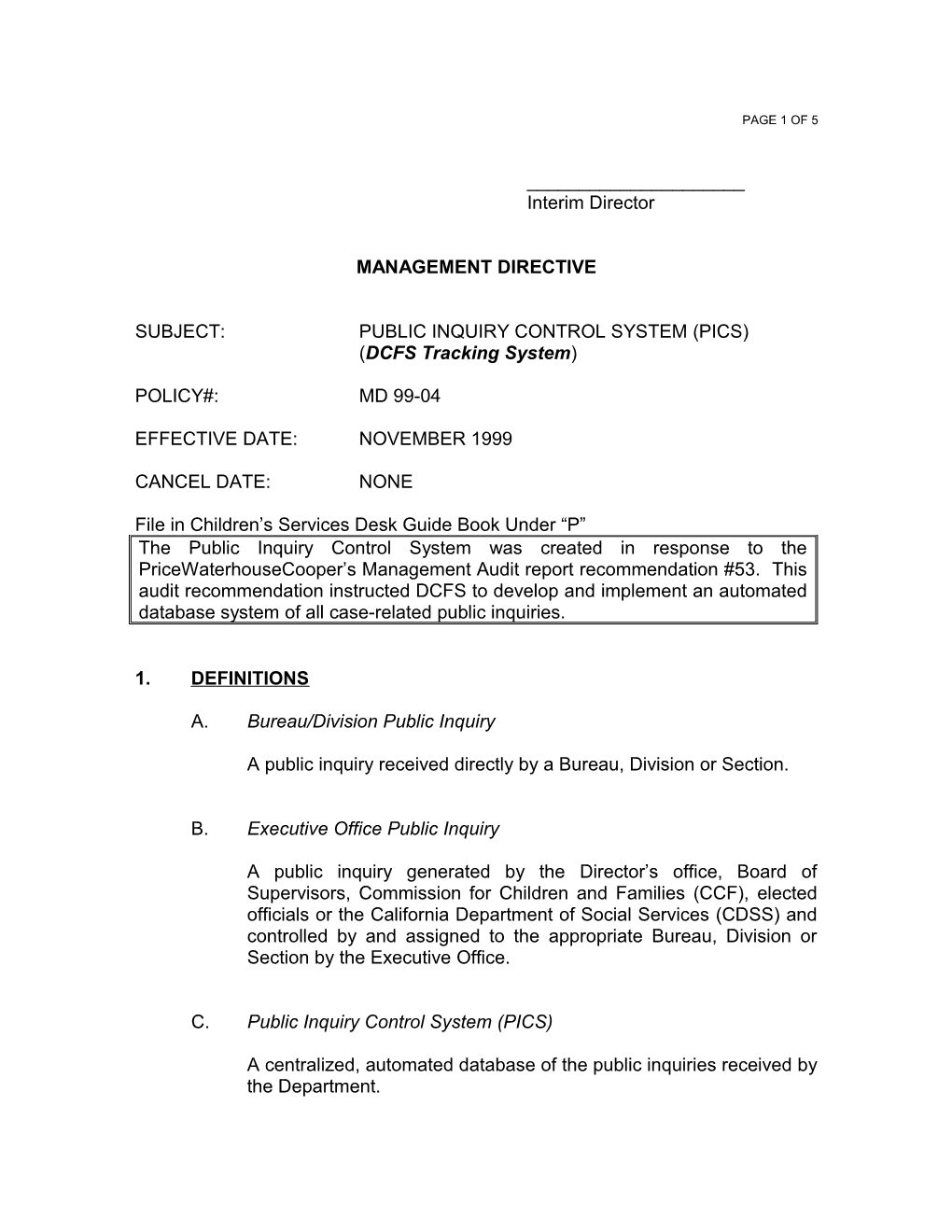 Public Inquiry Control System / DCFS Tracking System