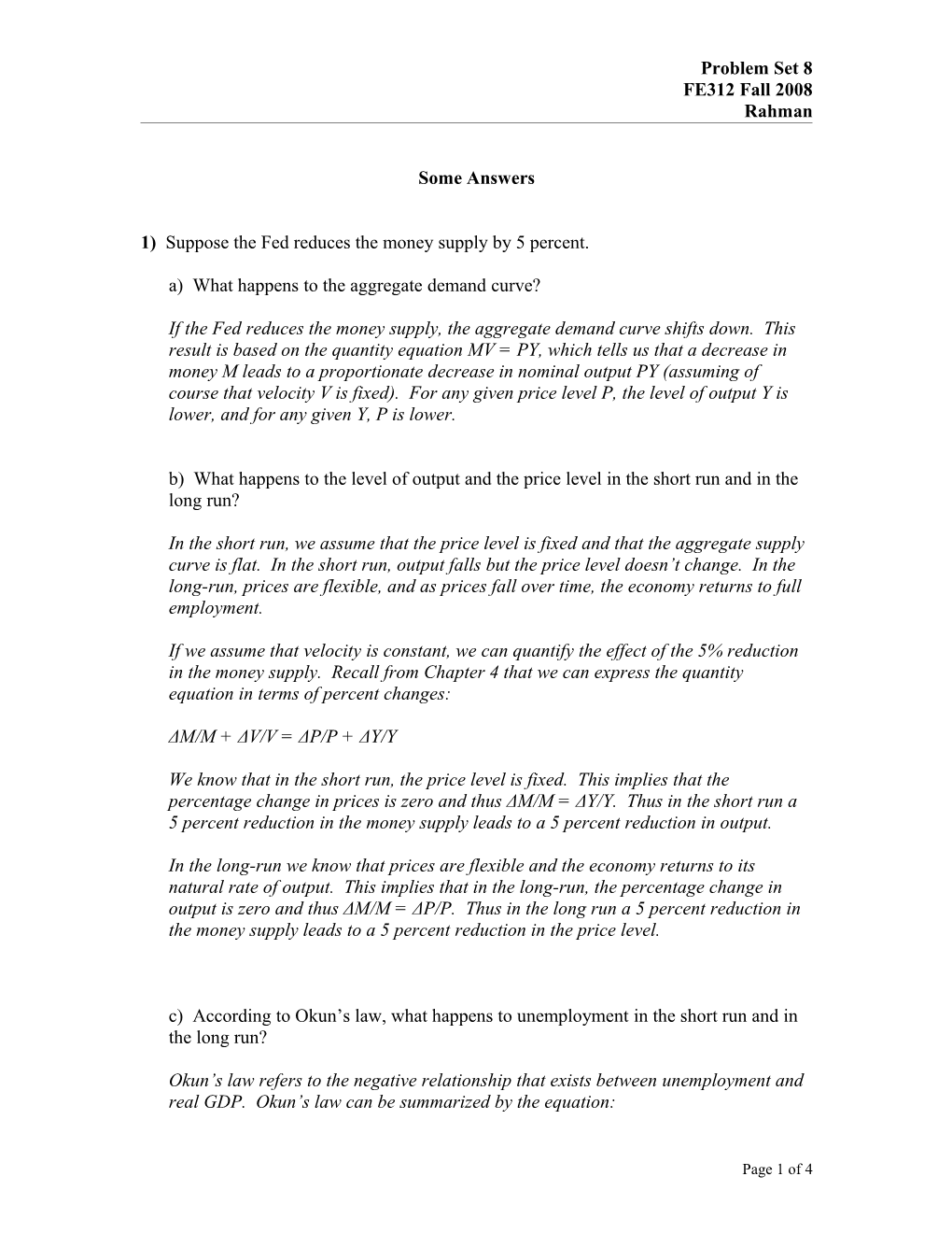 1) Suppose the Fed Reduces the Money Supply by 5 Percent