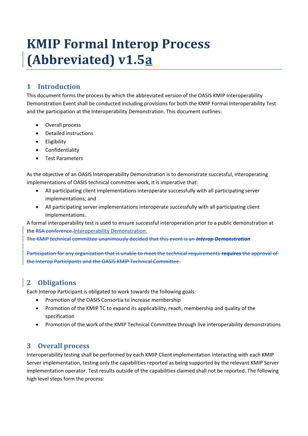 KMIP Formal Interop Process(Abbreviated) V1.5A