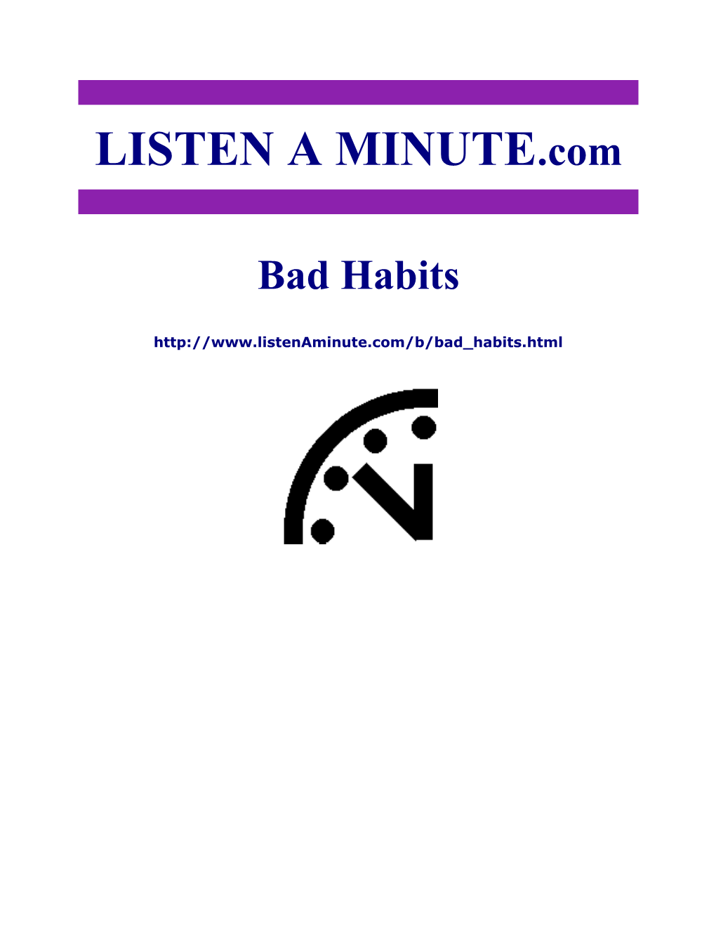 Listen a Minute.Com - ESL Listening - Bad Habits