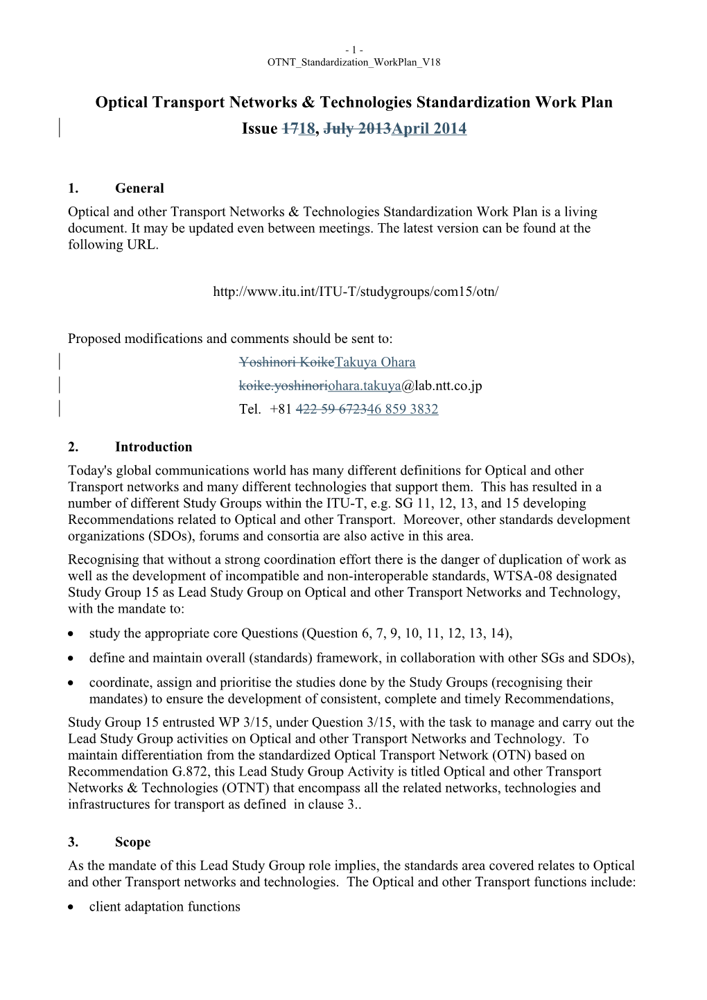 Draft Revised Optical Transport Networks & Technologies Standardization Work Plan, Issue 16