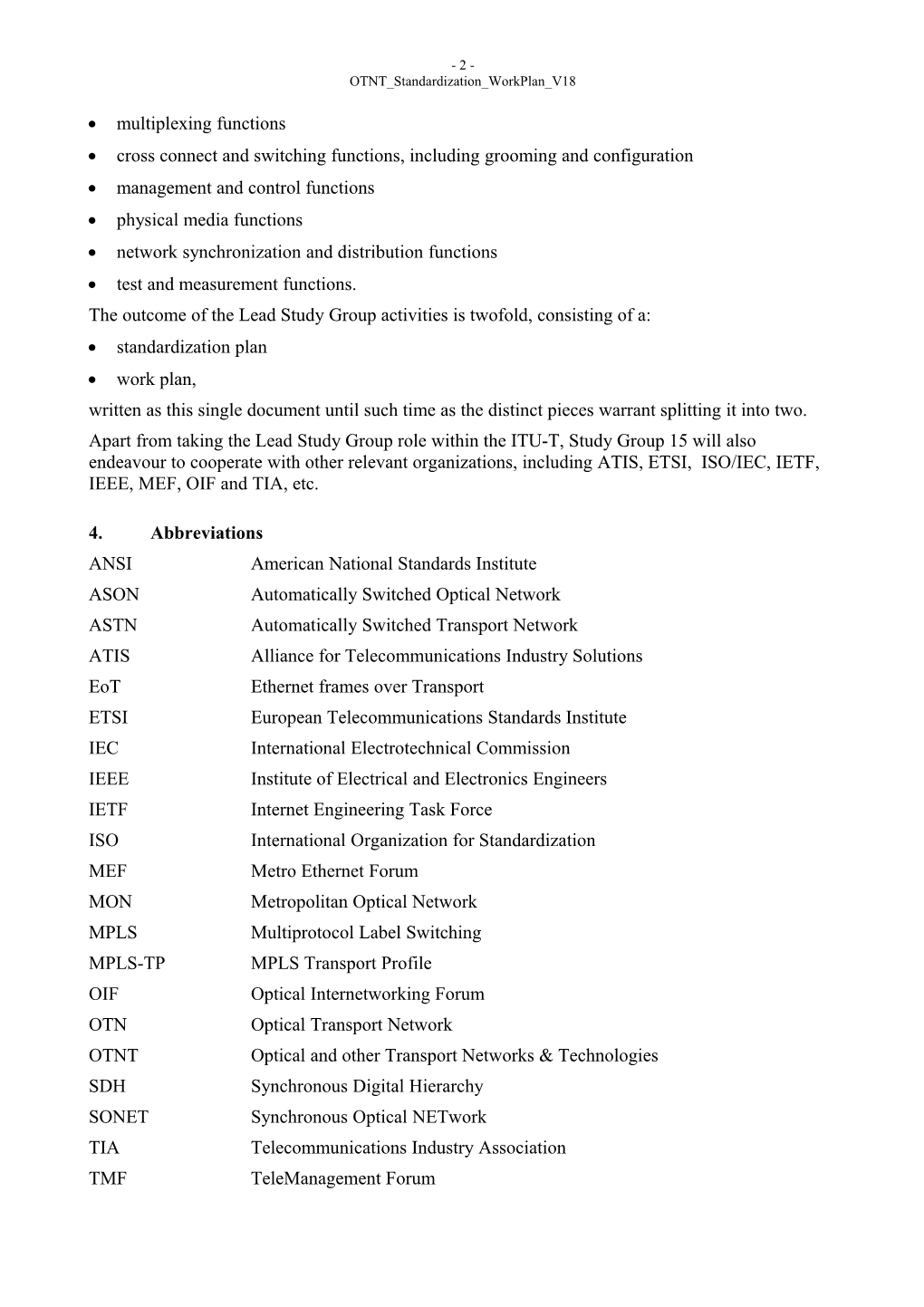 Draft Revised Optical Transport Networks & Technologies Standardization Work Plan, Issue 16