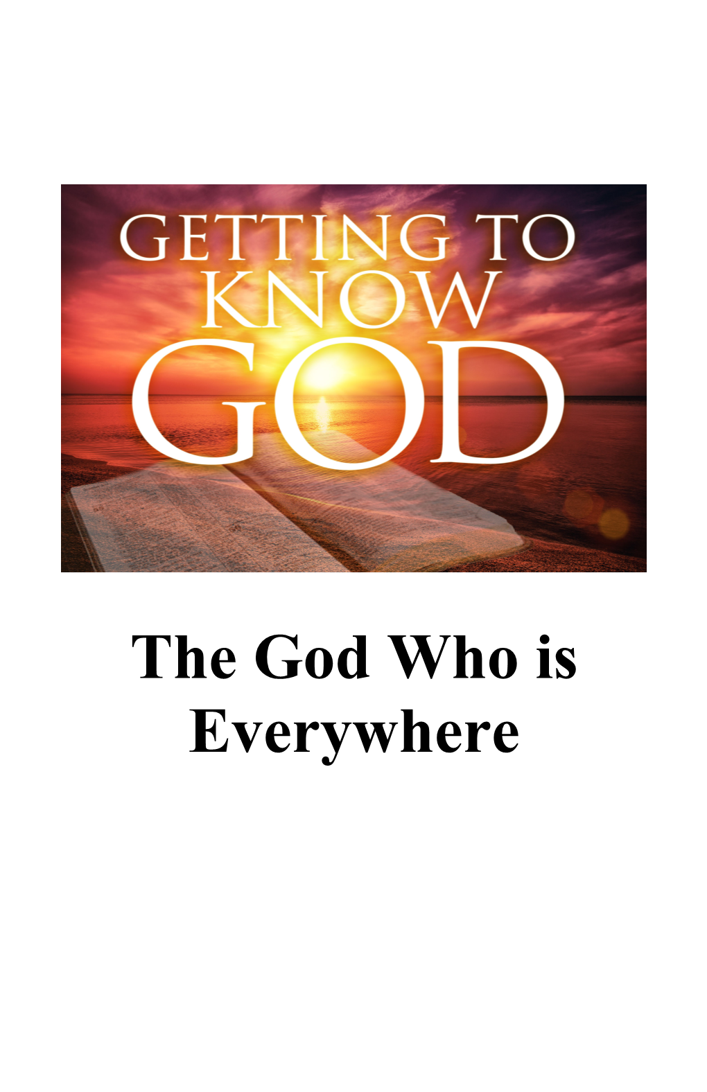 The God Who Is Everywhere