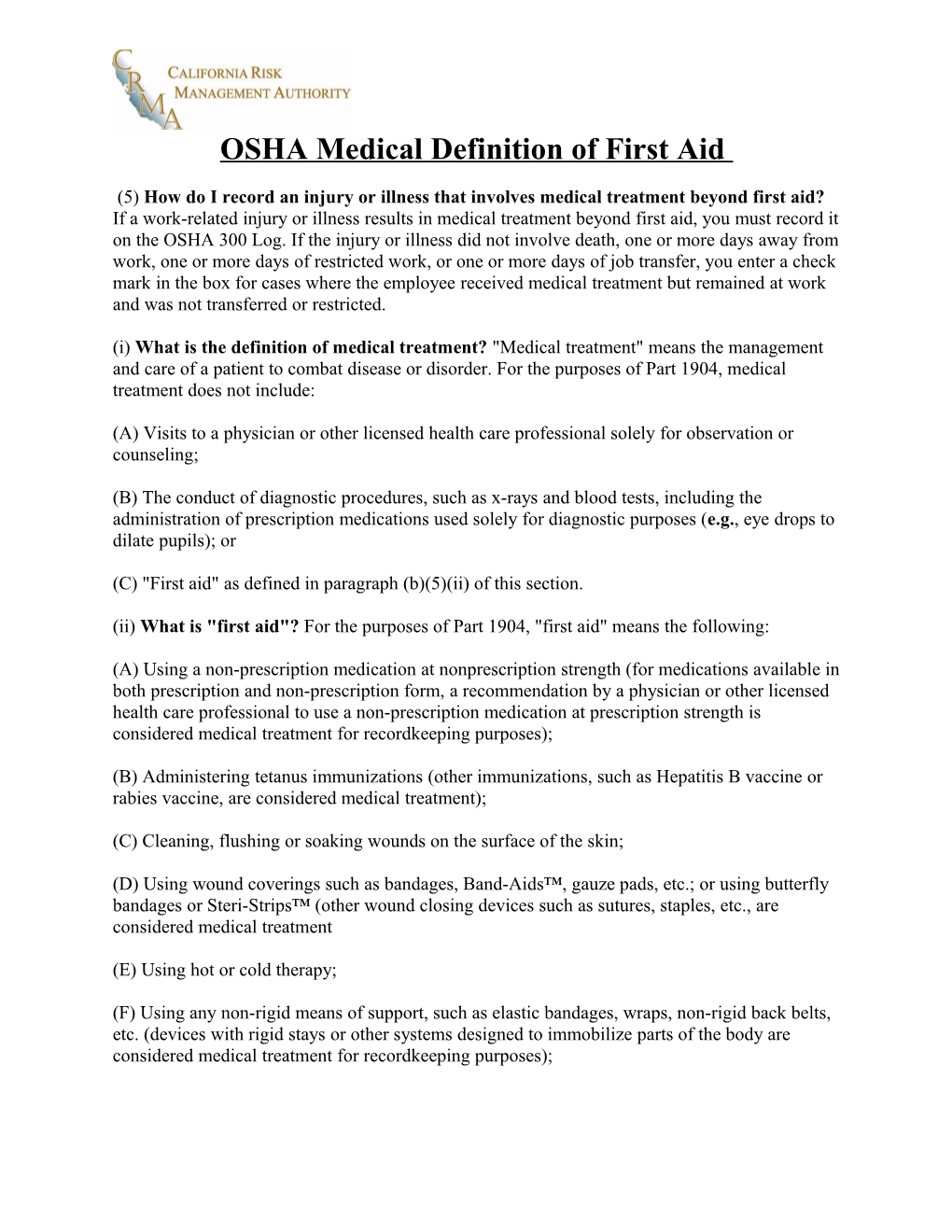 Osha Definition of First Aid Medical Treatment