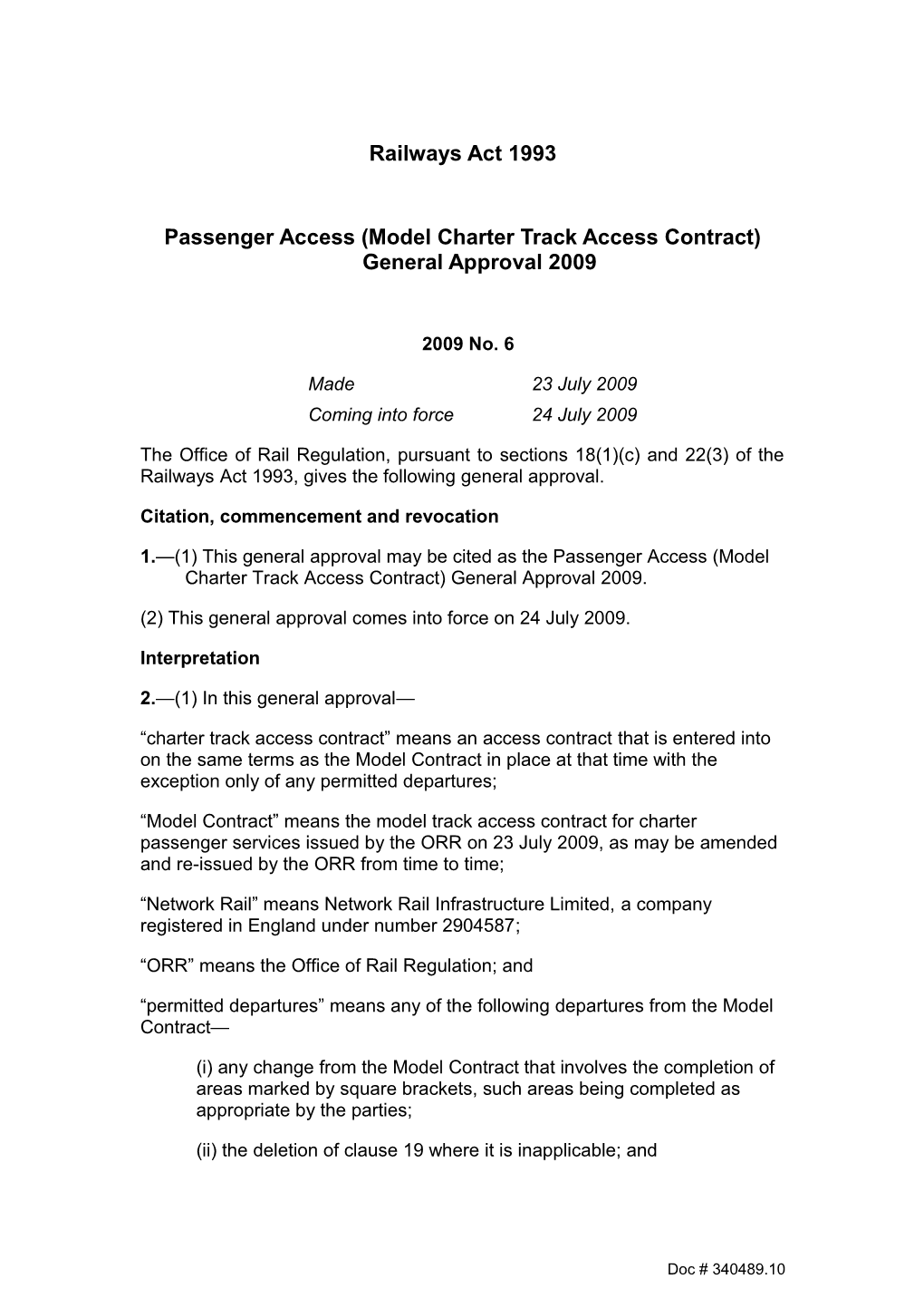 Passenger Access (Model Charter Track Access Contract) General Approval 2009