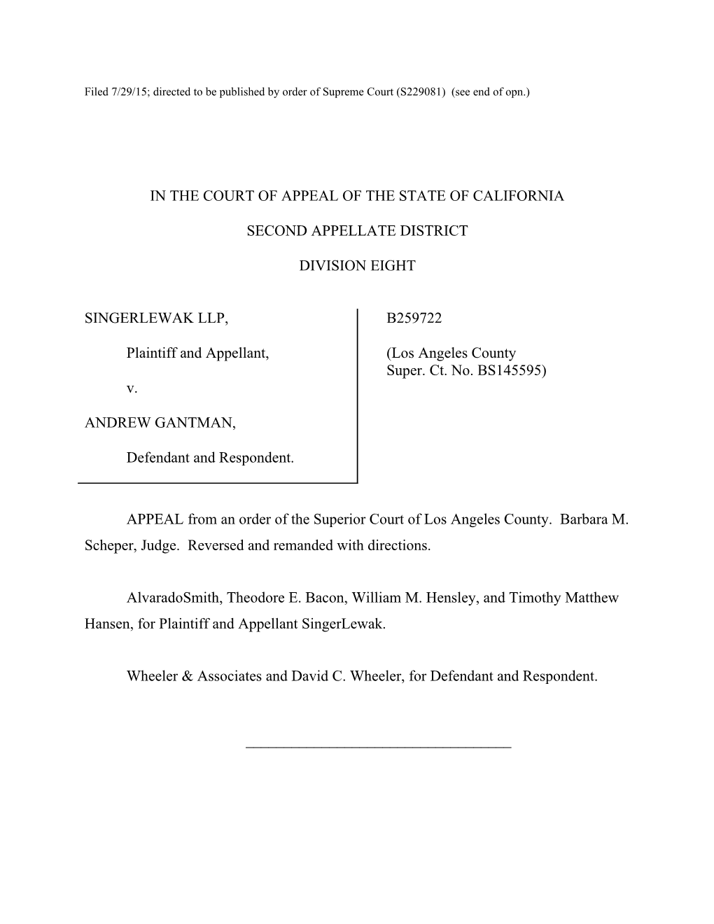 Filed 7/29/15; Directed to Be Published by Order of Supreme Court (S229081) (See End of Opn.)