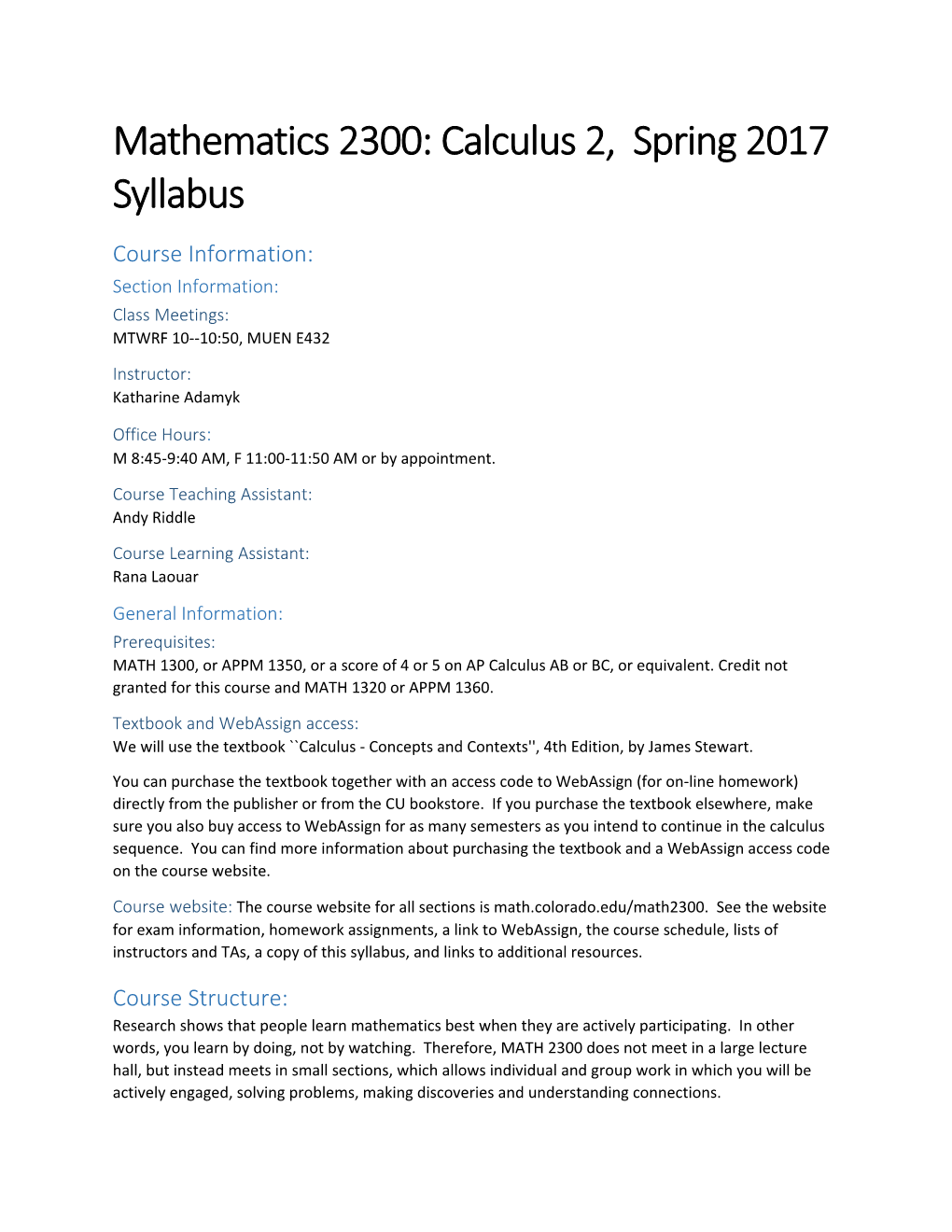 Mathematics 2300: Calculus 2, Spring 2017 Syllabus
