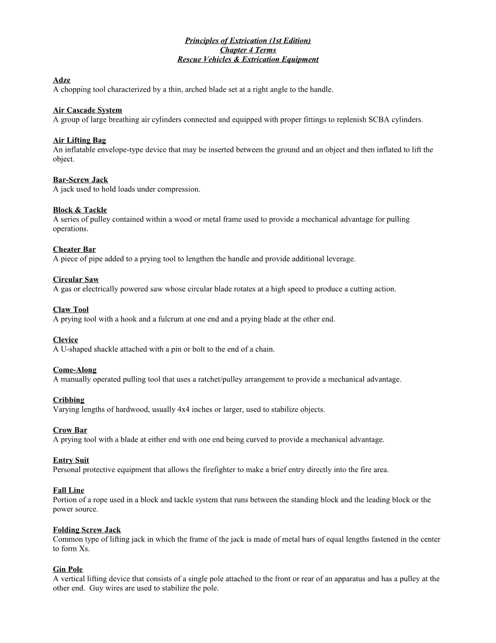 Extrication (1St Edition)-Chapter 4 Terms