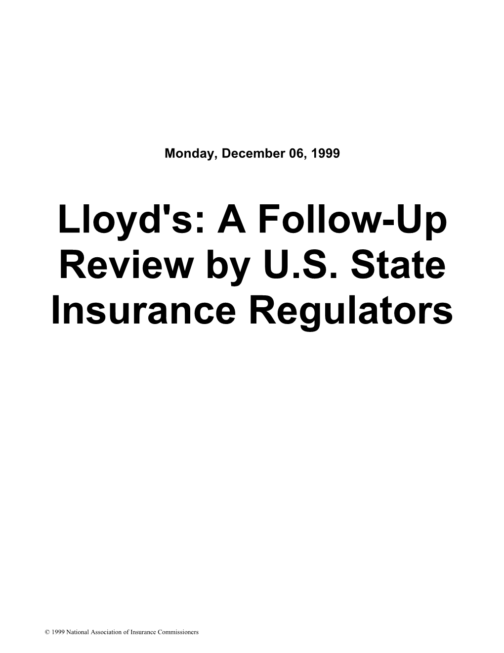 Lloyd's: a Follow-Up Review by U.S. State Insurance Regulators