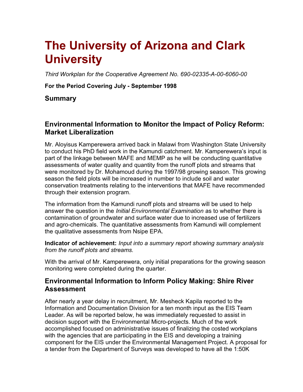 The University of Arizona and Clark University