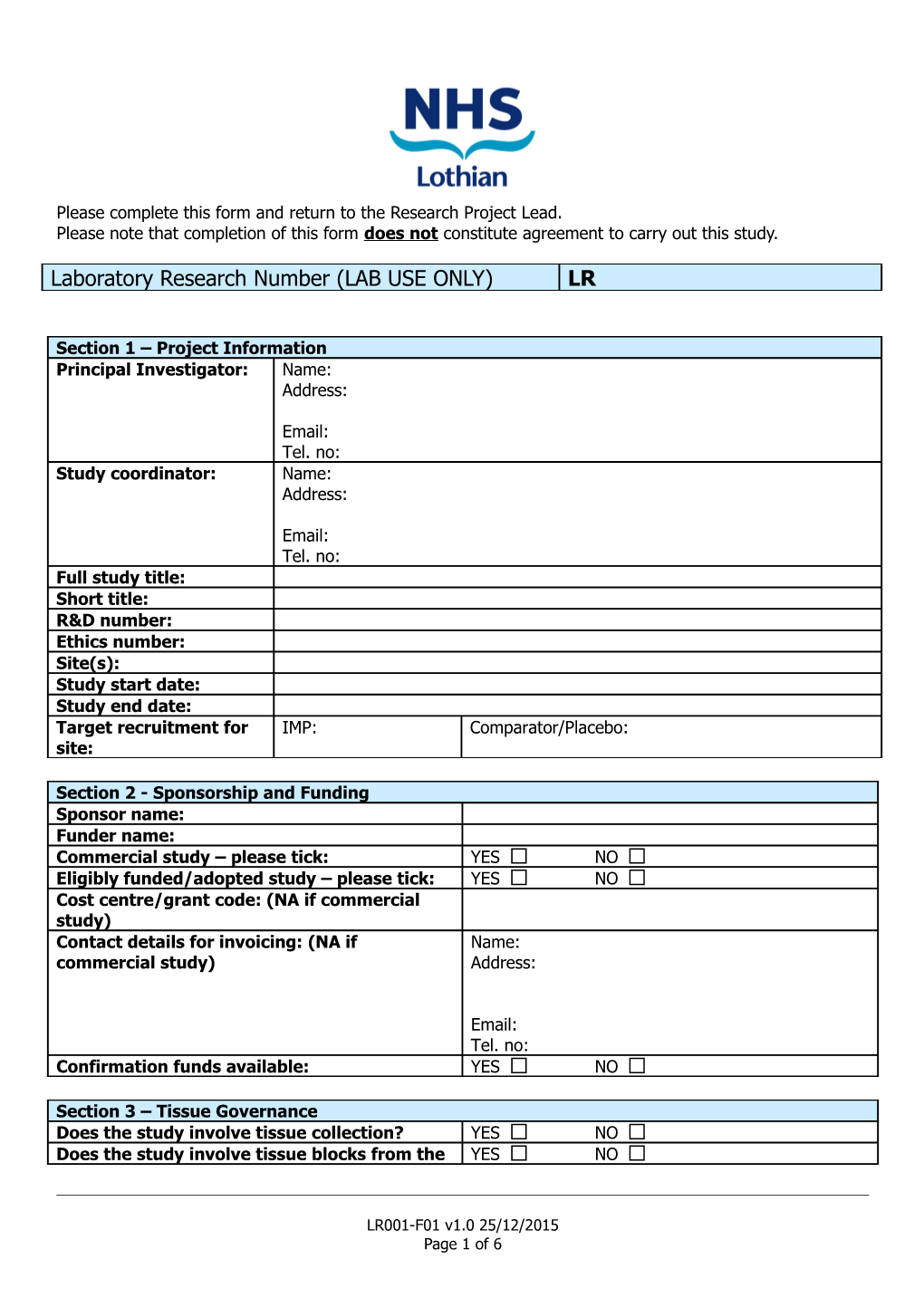 Please Complete This Form and Return to the Research Project Lead
