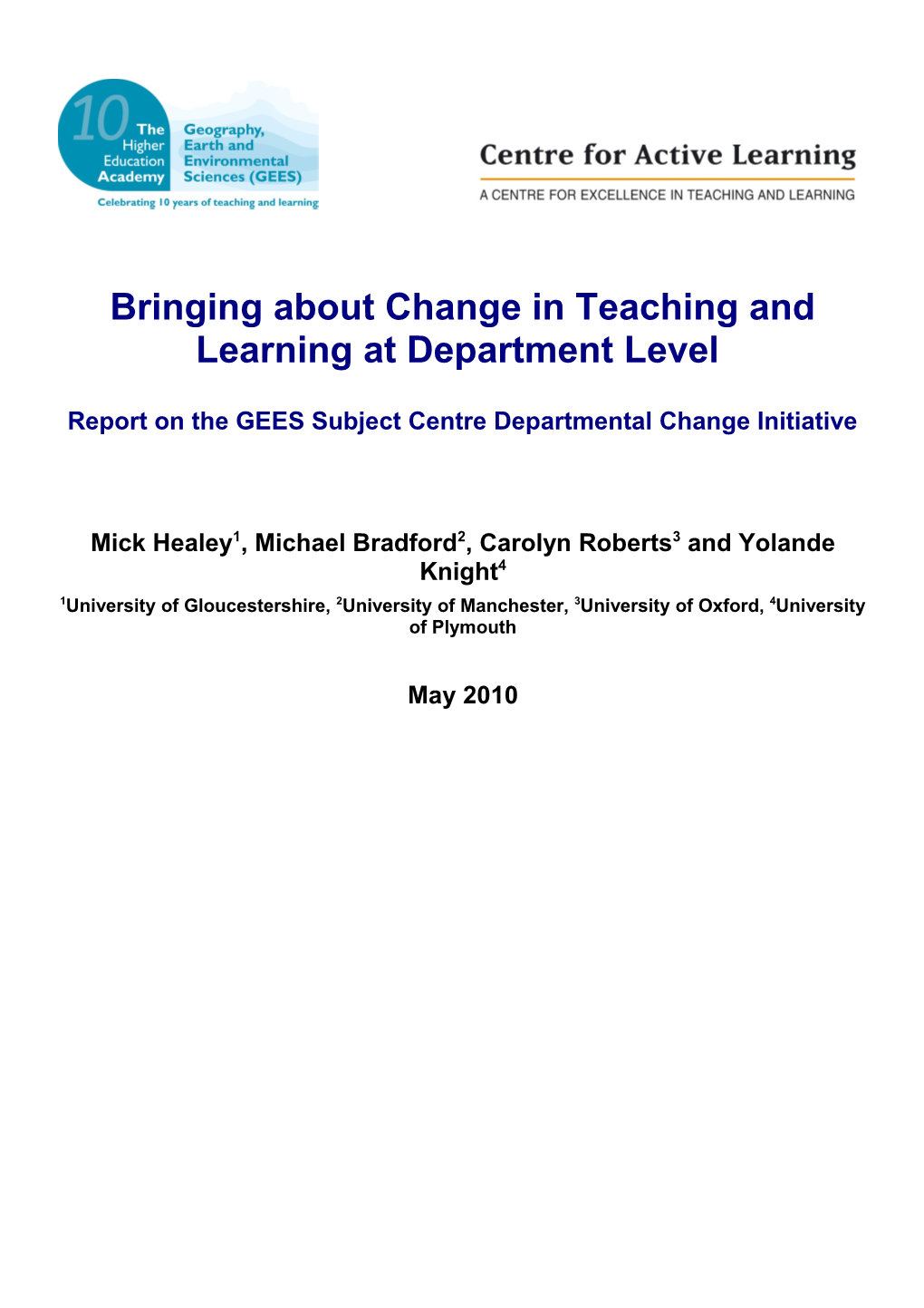 Bringing About Change in Teaching and Learning at Department Level