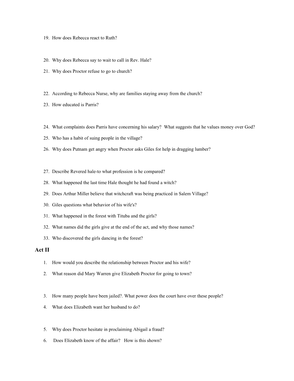 Study Questions for Arthur Miller's the Crucible