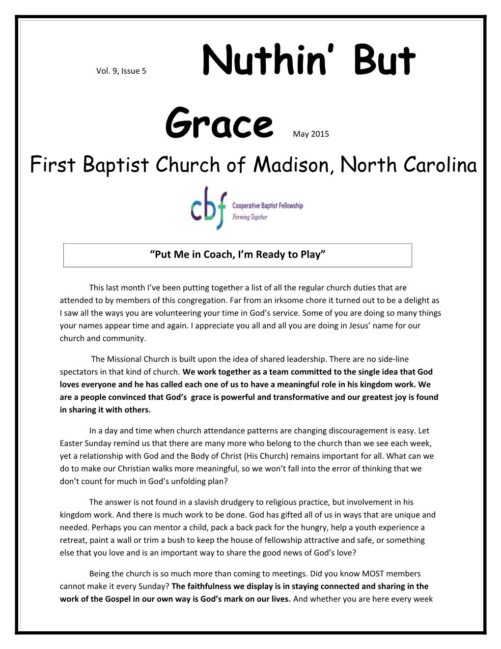 Vol.9, Issue 5 Nuthin but Grace May2015