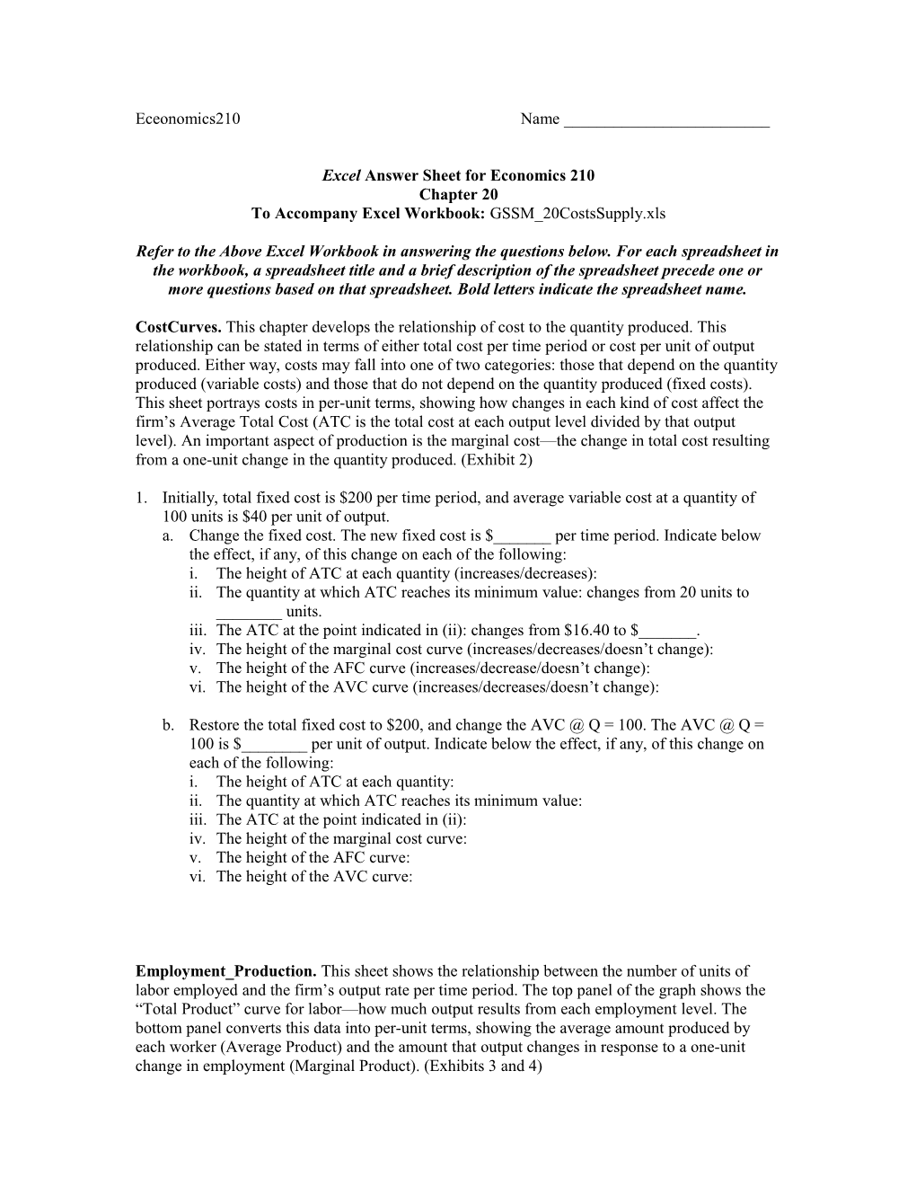 GSSM20 Costs and Output