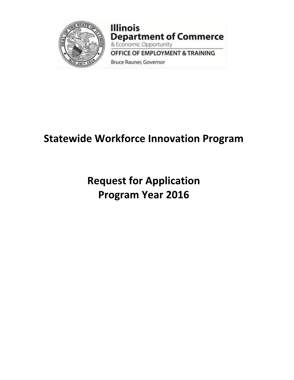 Statewide Workforce Innovation Program - Request for Application