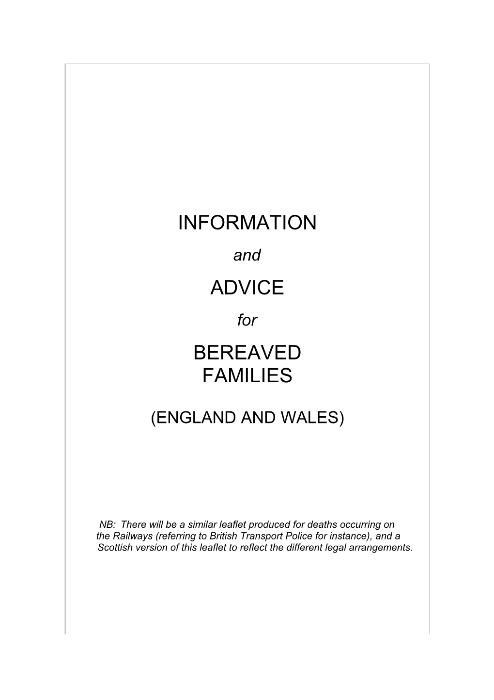 NB:There Will Be a Similar Leaflet Produced for Deaths Occurring On