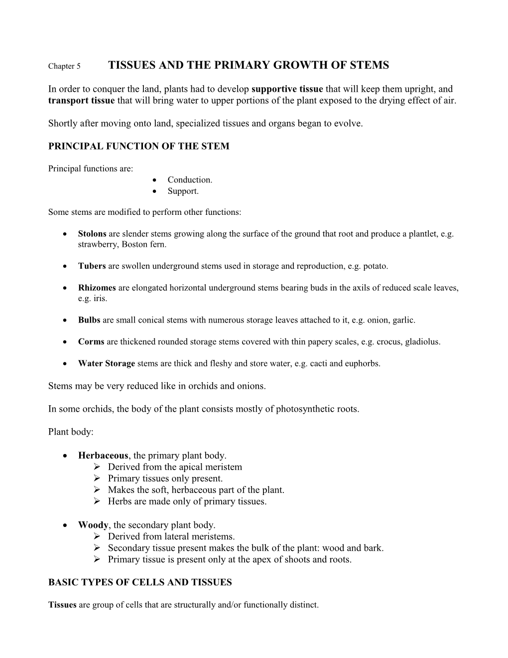 Chapter 5 TISSUES and the PRIMARY GROWTH of STEMS