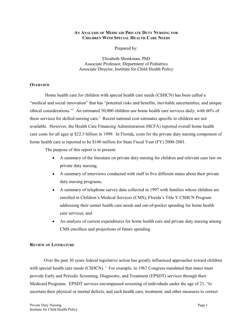 Project Overview: an Analysis of Medicaid Private Duty Nursing For
