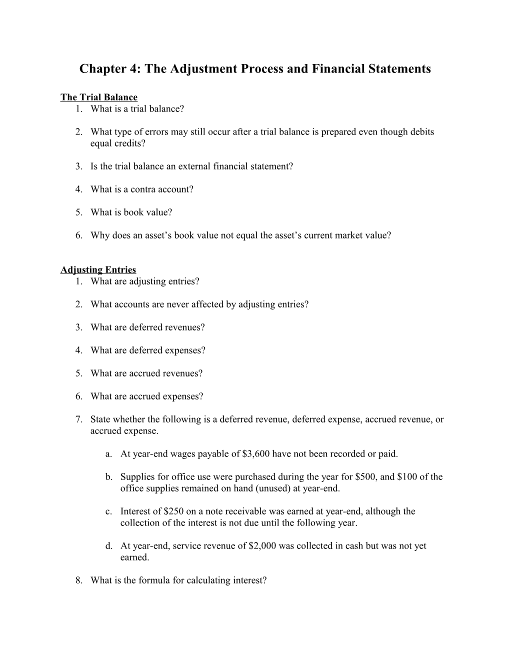 Chapter 4: the Adjustment Process and Financial Statements