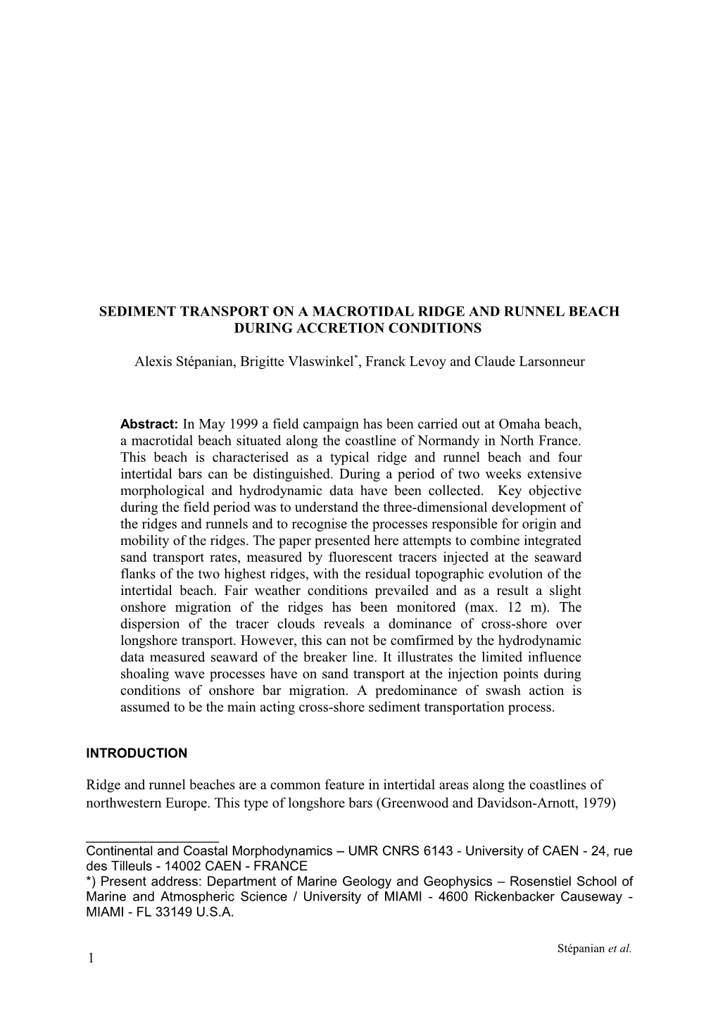 Fluorescent Tracer Experiments on a Macrotidal Ridge and Runnel Beach : a Case Study At