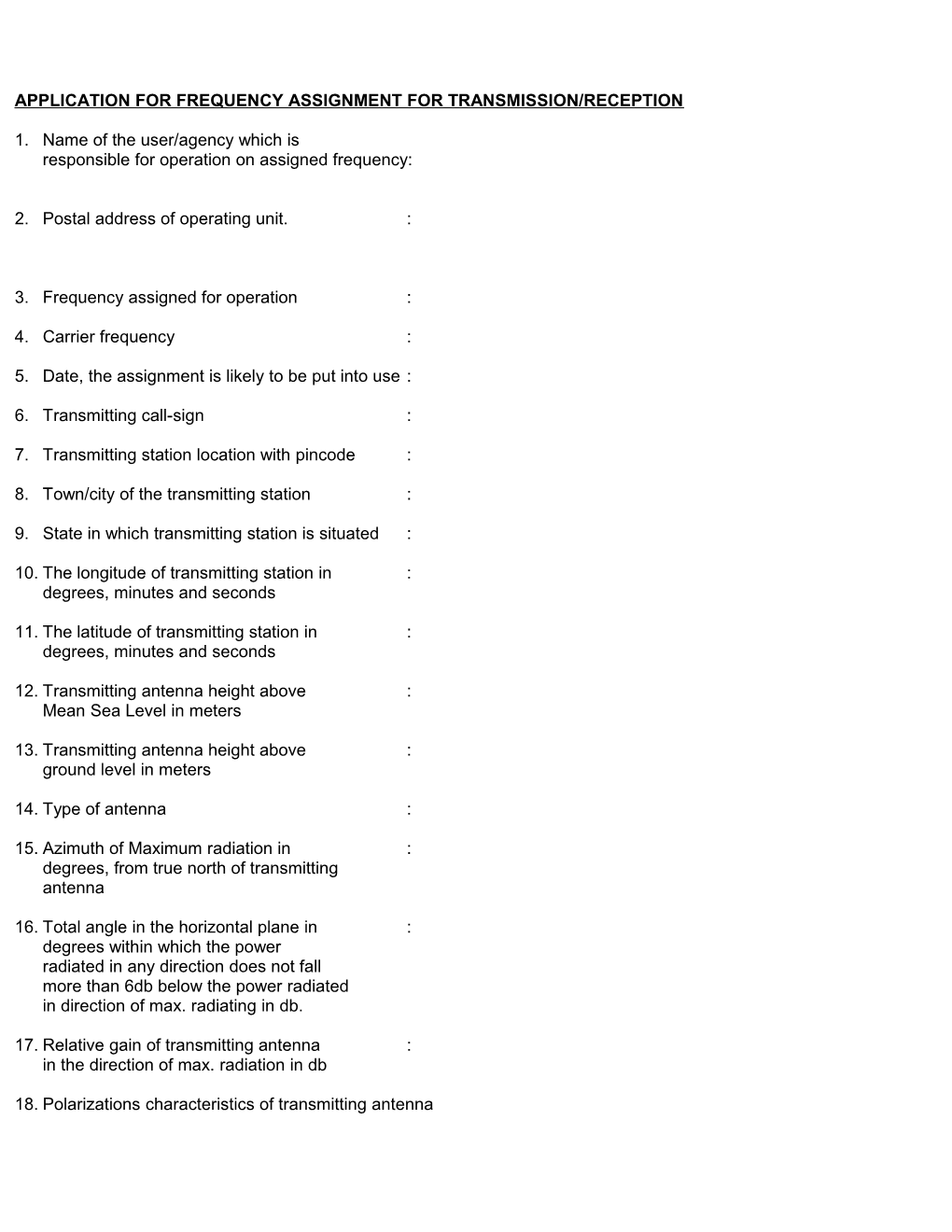 Application for Frequency Assignment for Transmission/Reception