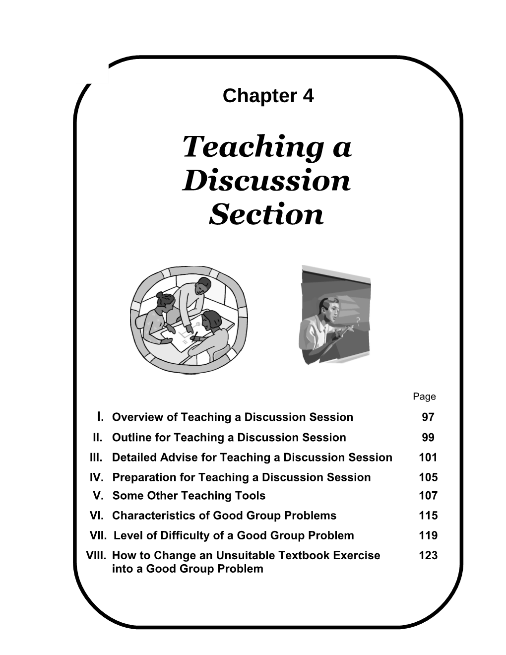 II.Outline for Teaching a Discussion Session99