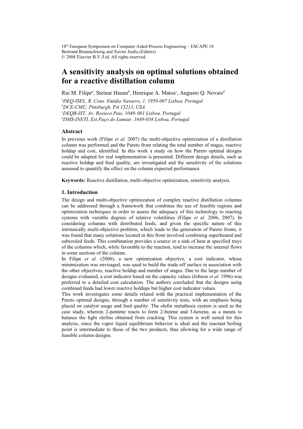 A Sensitivity Analysis on Optimal Solutions Obtained for a Reactive Distillation Column