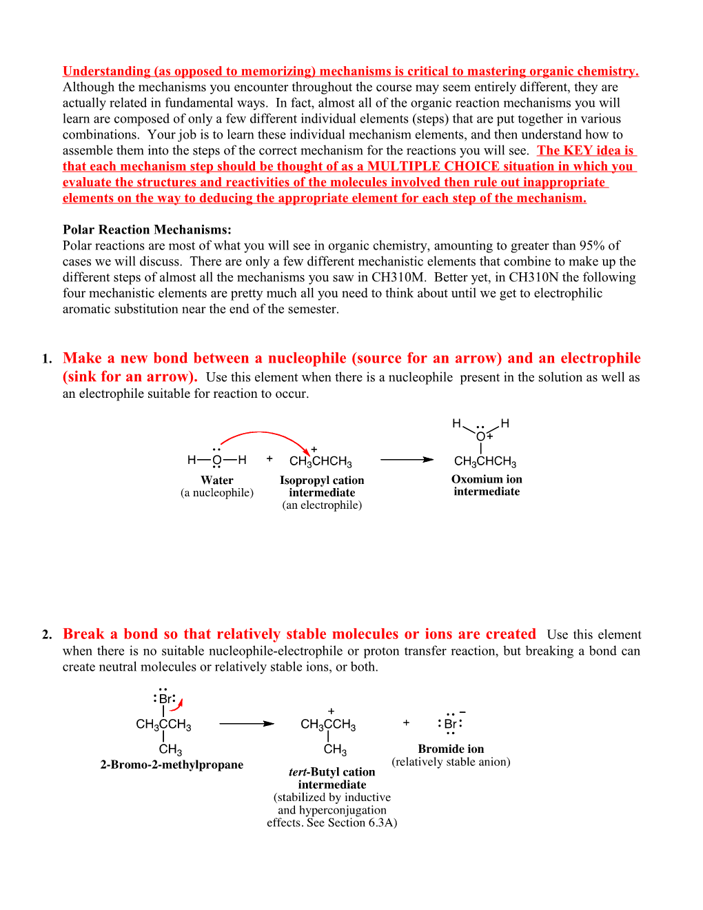 Understanding As Opposed to Memorizing Mechanisms Is a Key to Mastering Organic Chemistry