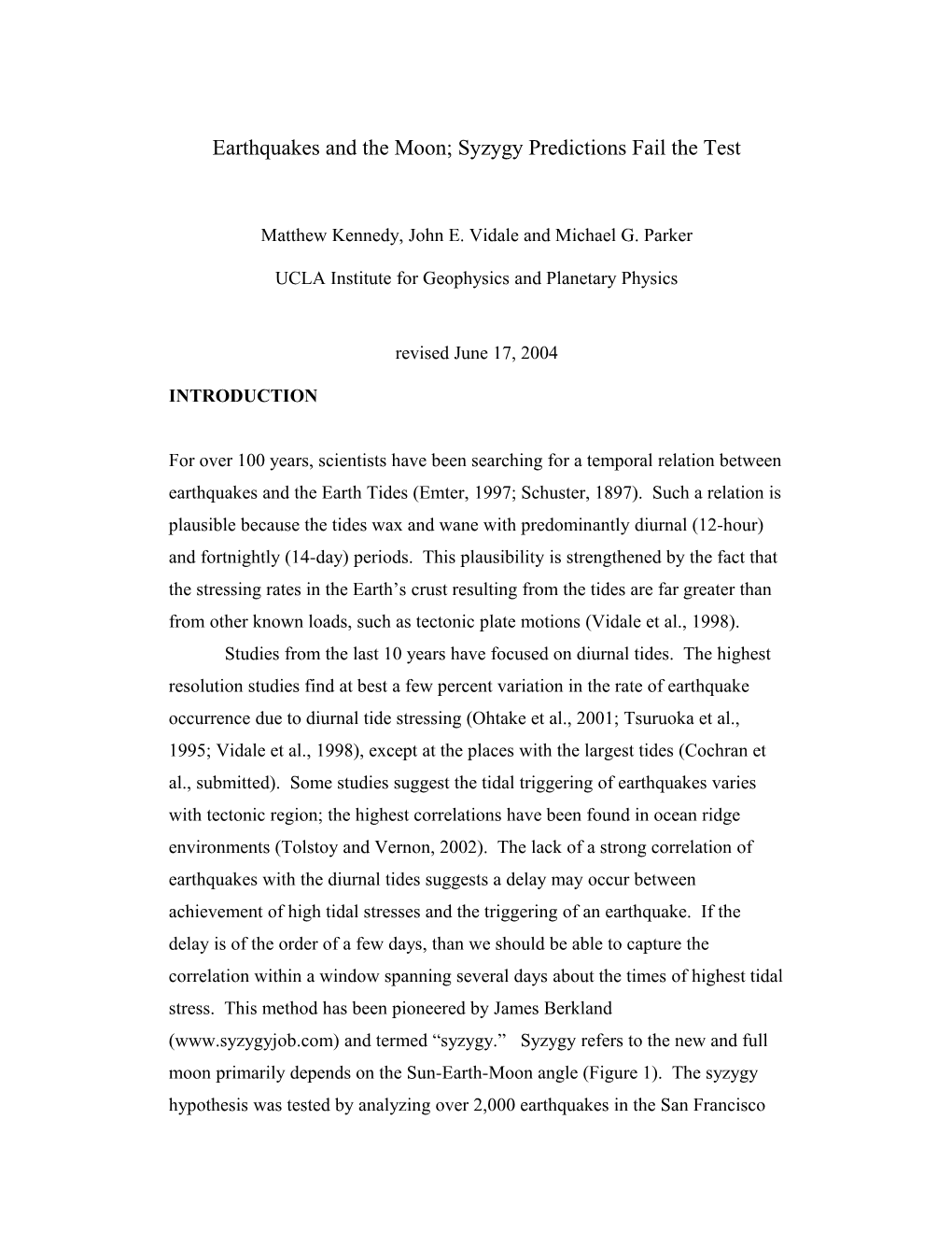 Earthquakes and the Moon; Syzygy Predictions Fail the Test