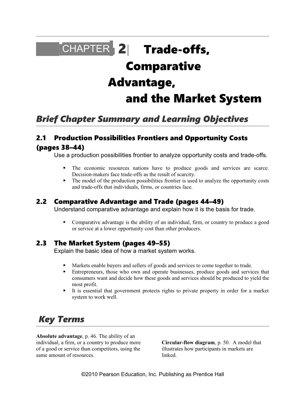 CHAPTER 2 Trade-Offs, Comparative Advantage, and the Market System