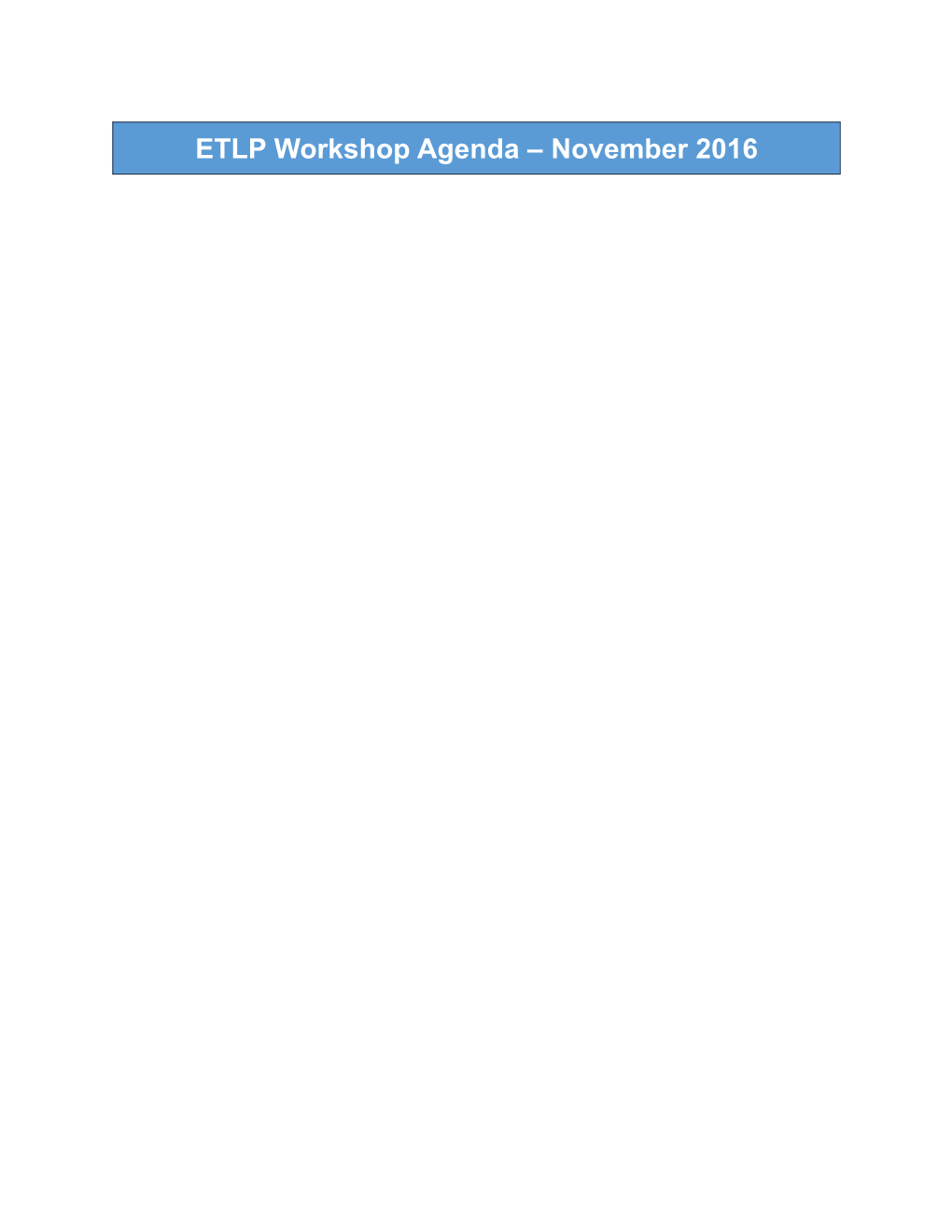 ETLP Workshop Agenda November 2016