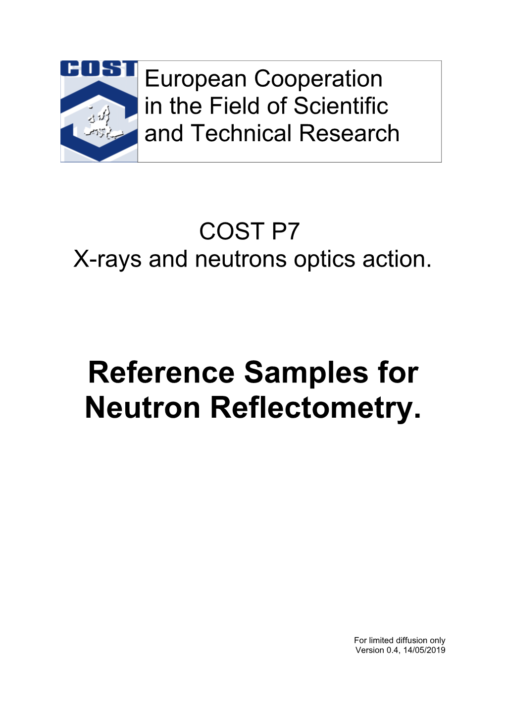 Reference Samples for Neutron Reflectometry