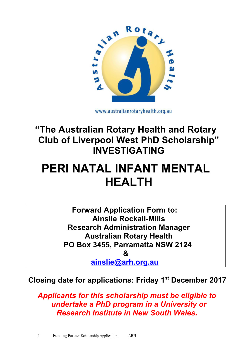 The Australian Rotary Health and Rotary Club of Liverpool West Phd Scholarship INVESTIGATING