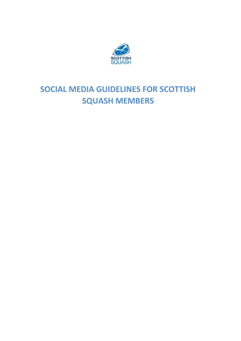 Social Media Guidelines for Scottish Squash Members