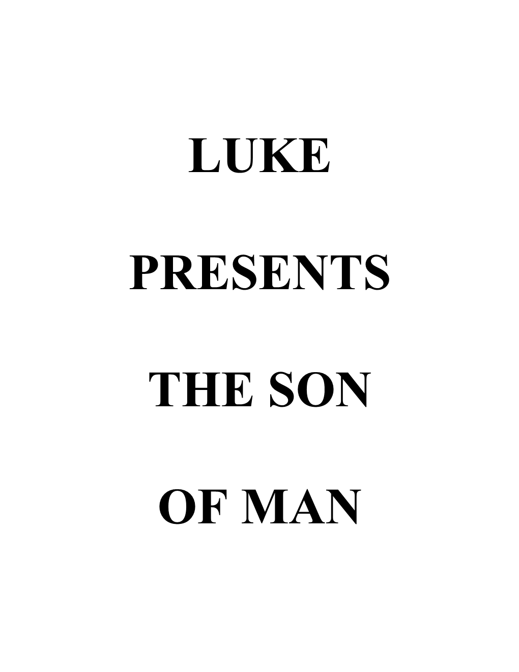1.Who Was Luke? Give As Many Details As You Can About Him