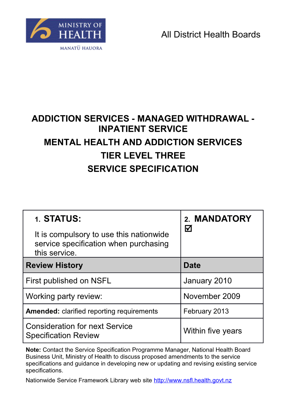 Addiction Services -Managed Withdrawal- Inpatient Service