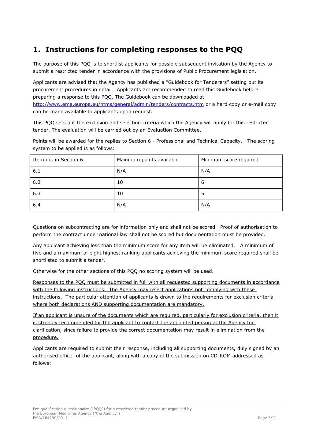 Pre-Qualification Questionnaire with Scoring and with Exclusion Proof